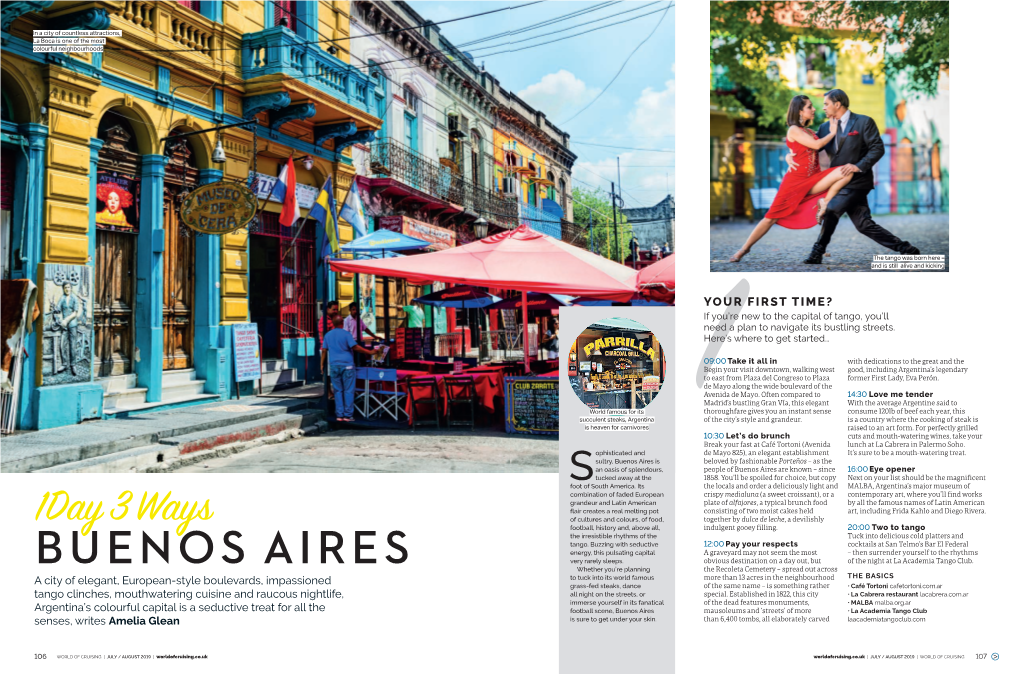 Buenos Aires Is Beloved by Fashionable Porteños – As the an Oasis of Splendours, People of Buenos Aires Are Known – Since 16:00 Eye Opener S Tucked Away at the 1858