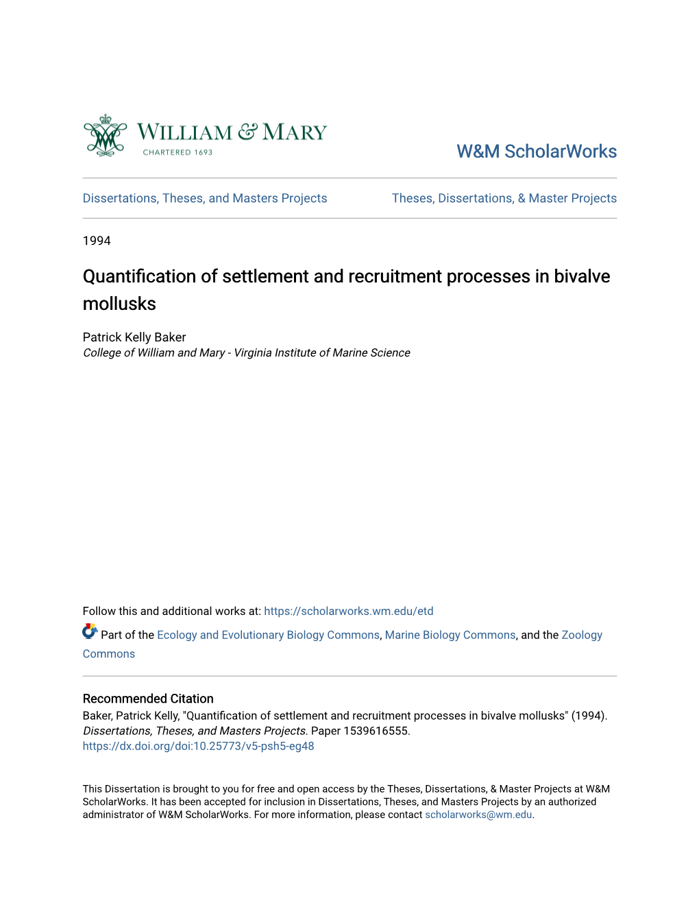 Quantification of Settlement and Recruitment Processes in Bivalve M Ollusks