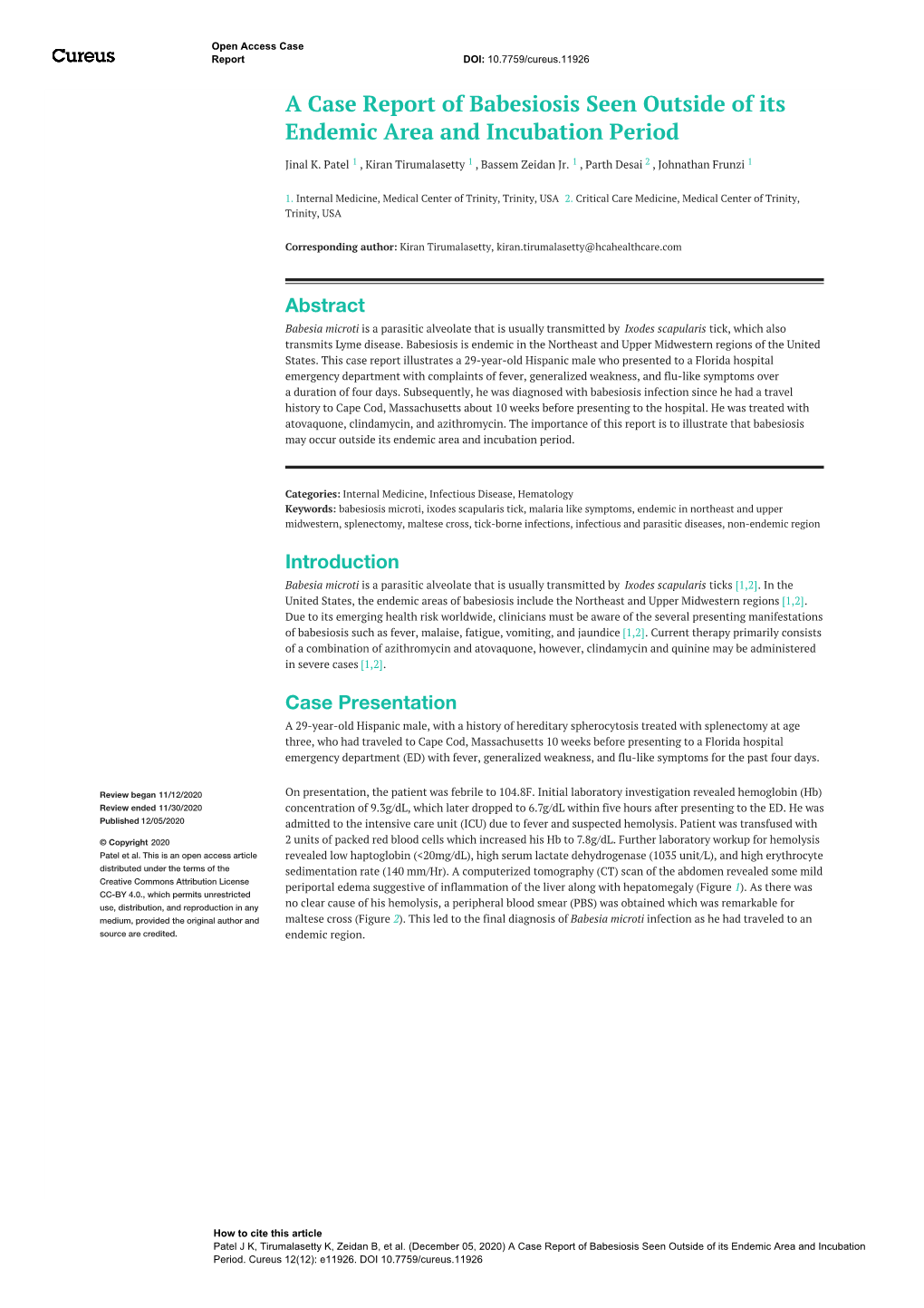 A Case Report of Babesiosis Seen Outside of Its Endemic Area and Incubation Period