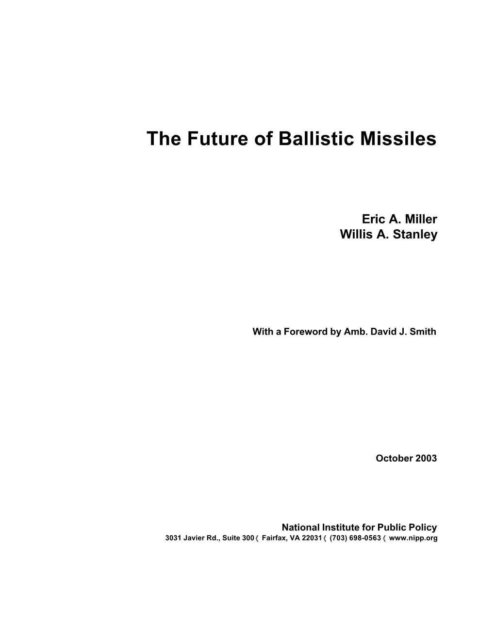 The Future of Ballistic Missiles