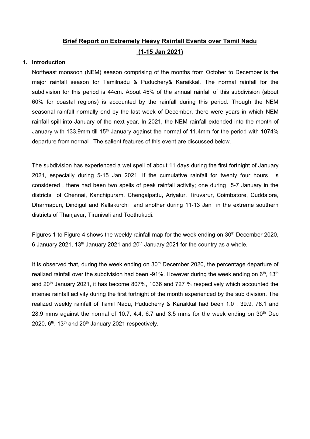 Brief Report on Extremely Heavy Rainfall Events Over Tamil Nadu (1-15 Jan 2021) 1