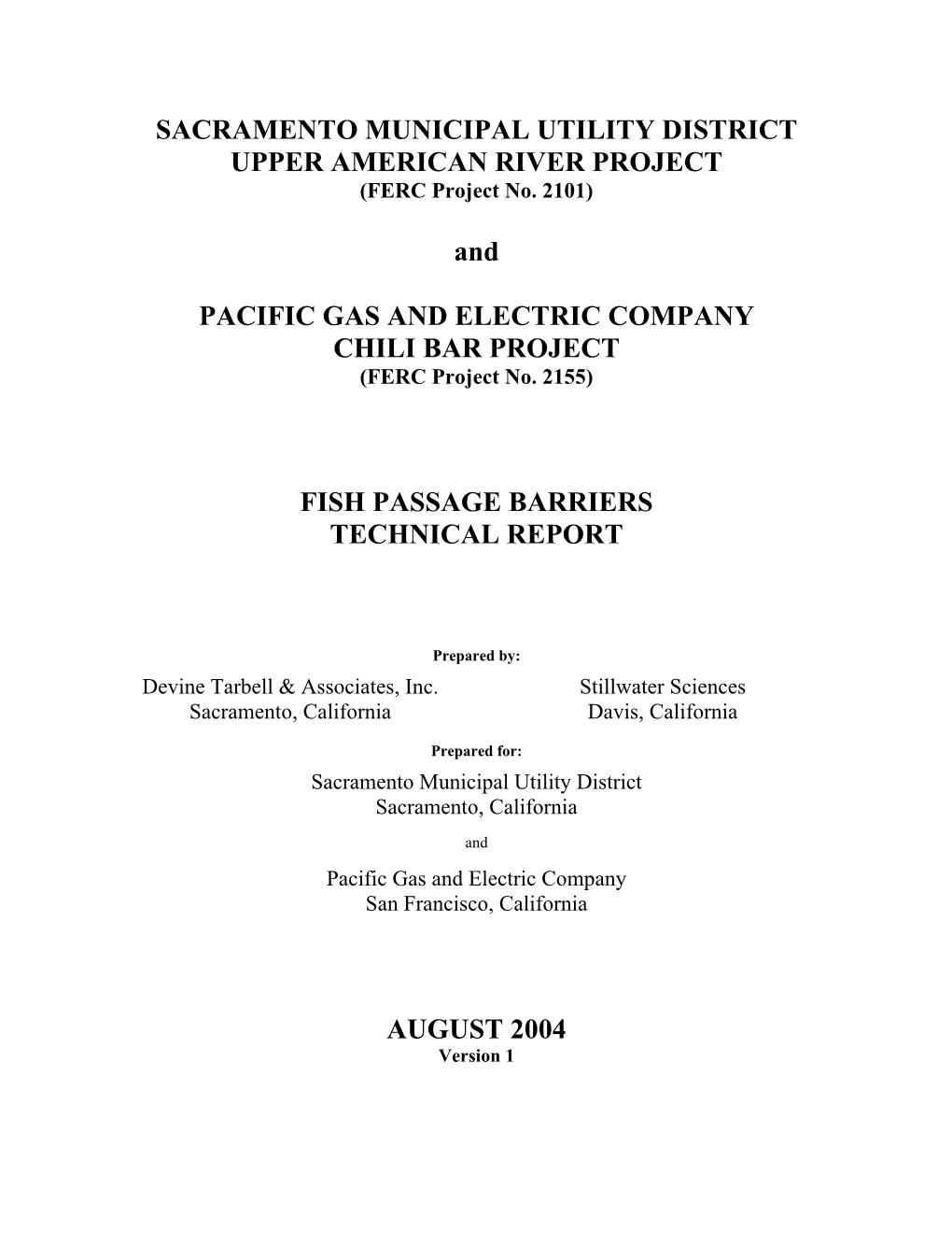 Fish Passage Barriers Technical Report, August 2004, Version 1