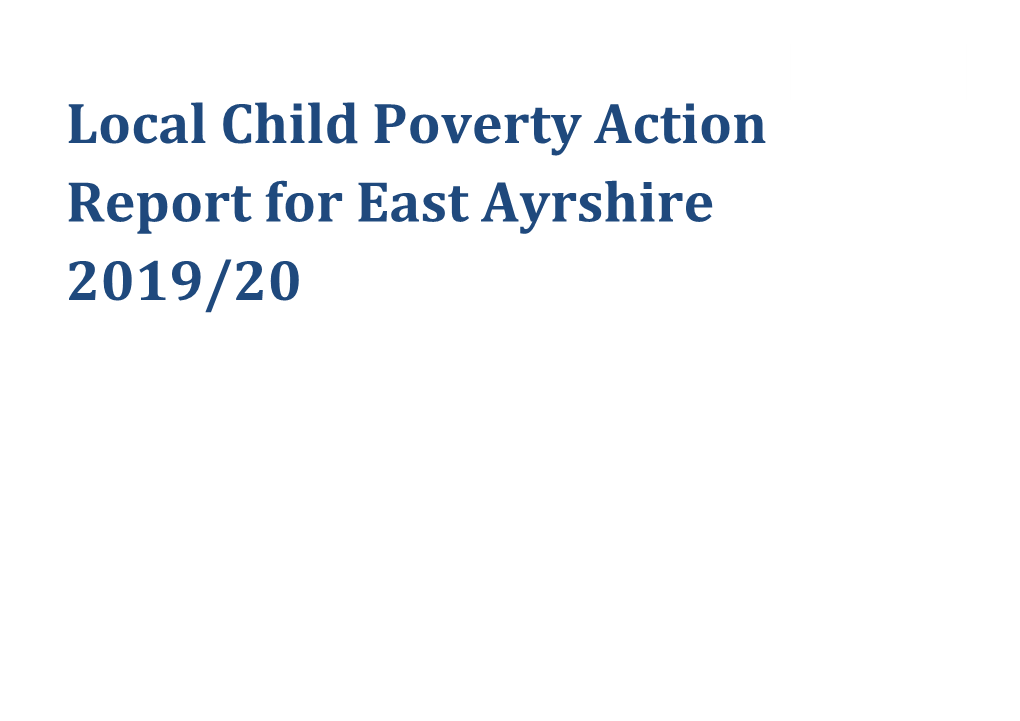 Local Child Poverty Action Report for East Ayrshire 2019/20