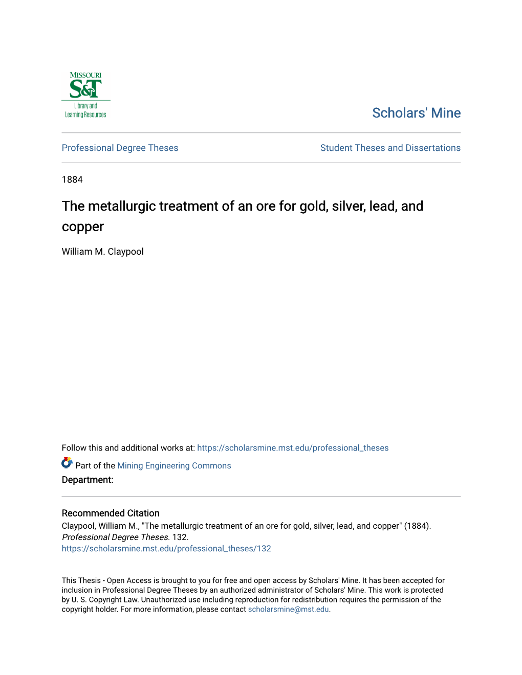 The Metallurgic Treatment of an Ore for Gold, Silver, Lead, and Copper