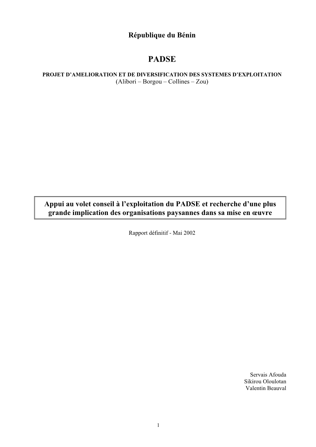 République Du Bénin Appui Au Volet Conseil À L'exploitation Du PADSE Et