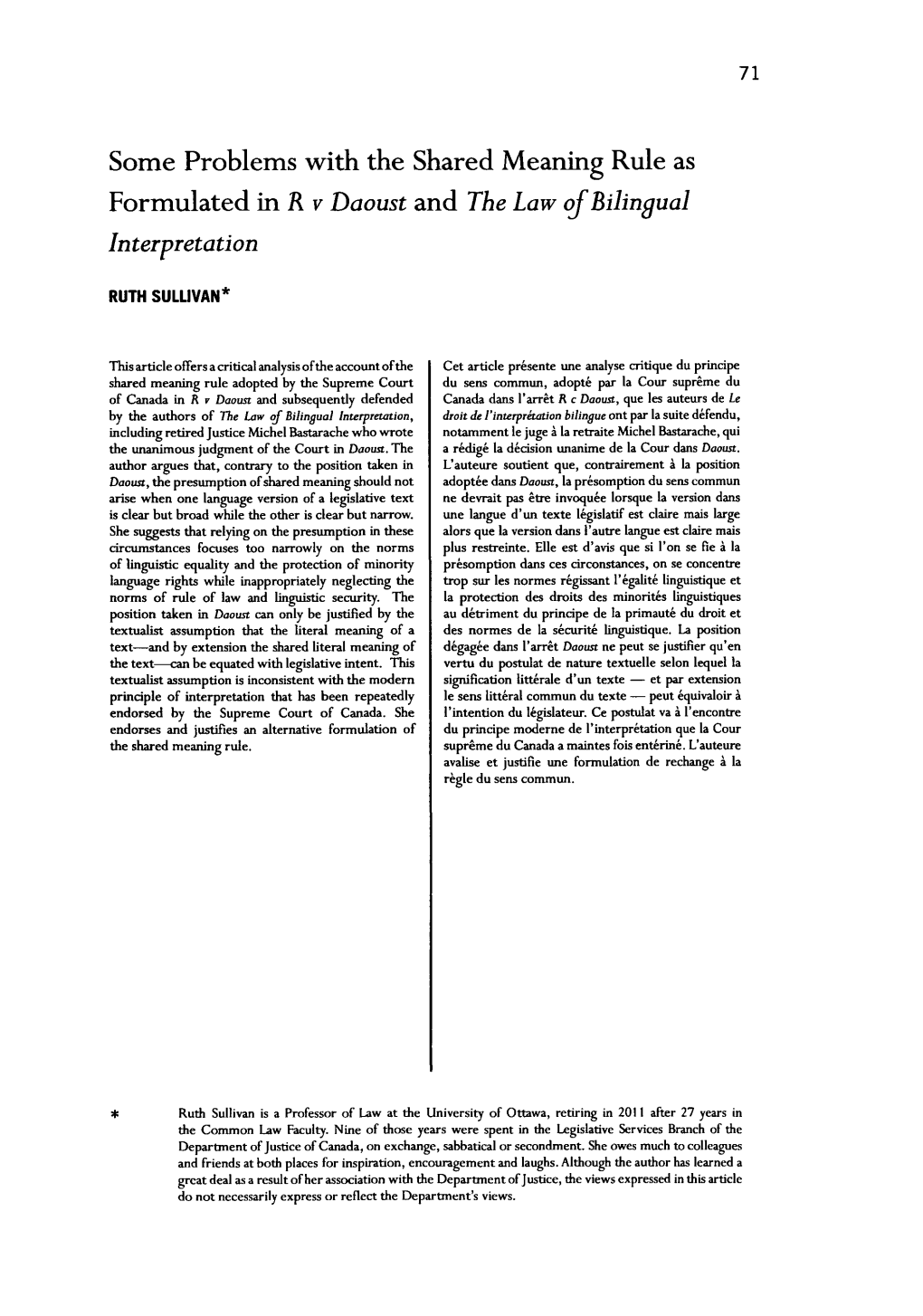 Some Problems with the Shared Meaning Rule As Formulated in R V Daoust and the Law of Bilingual Interpretation