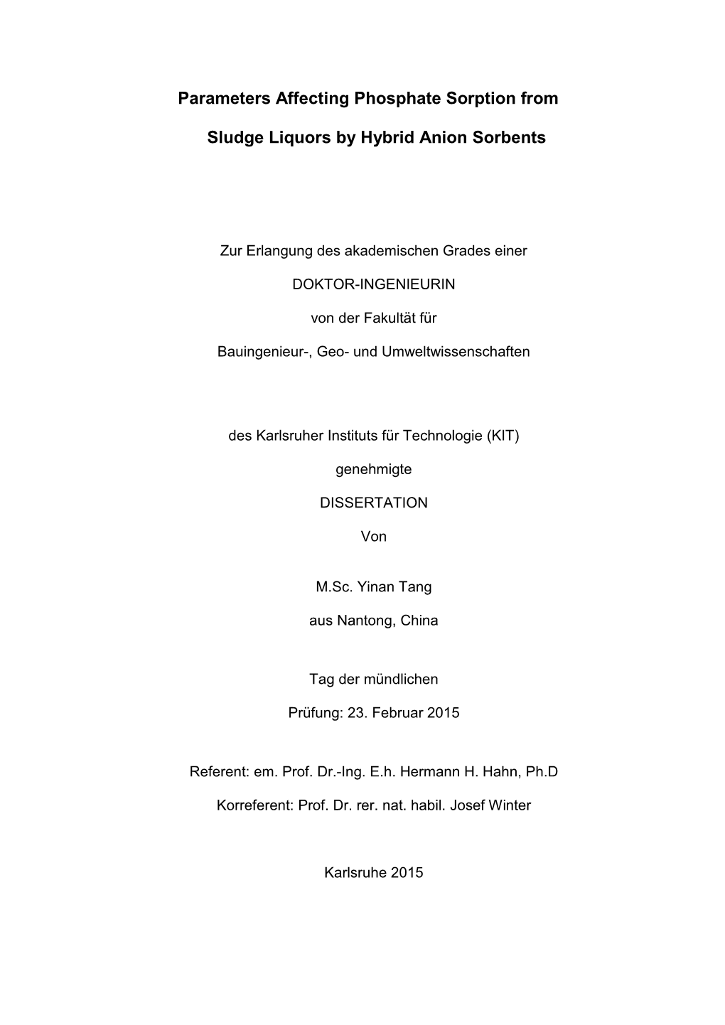 Parameters Affecting Phosphate Sorption from Sludge Liquors by Hybrid Anion Adsorbents