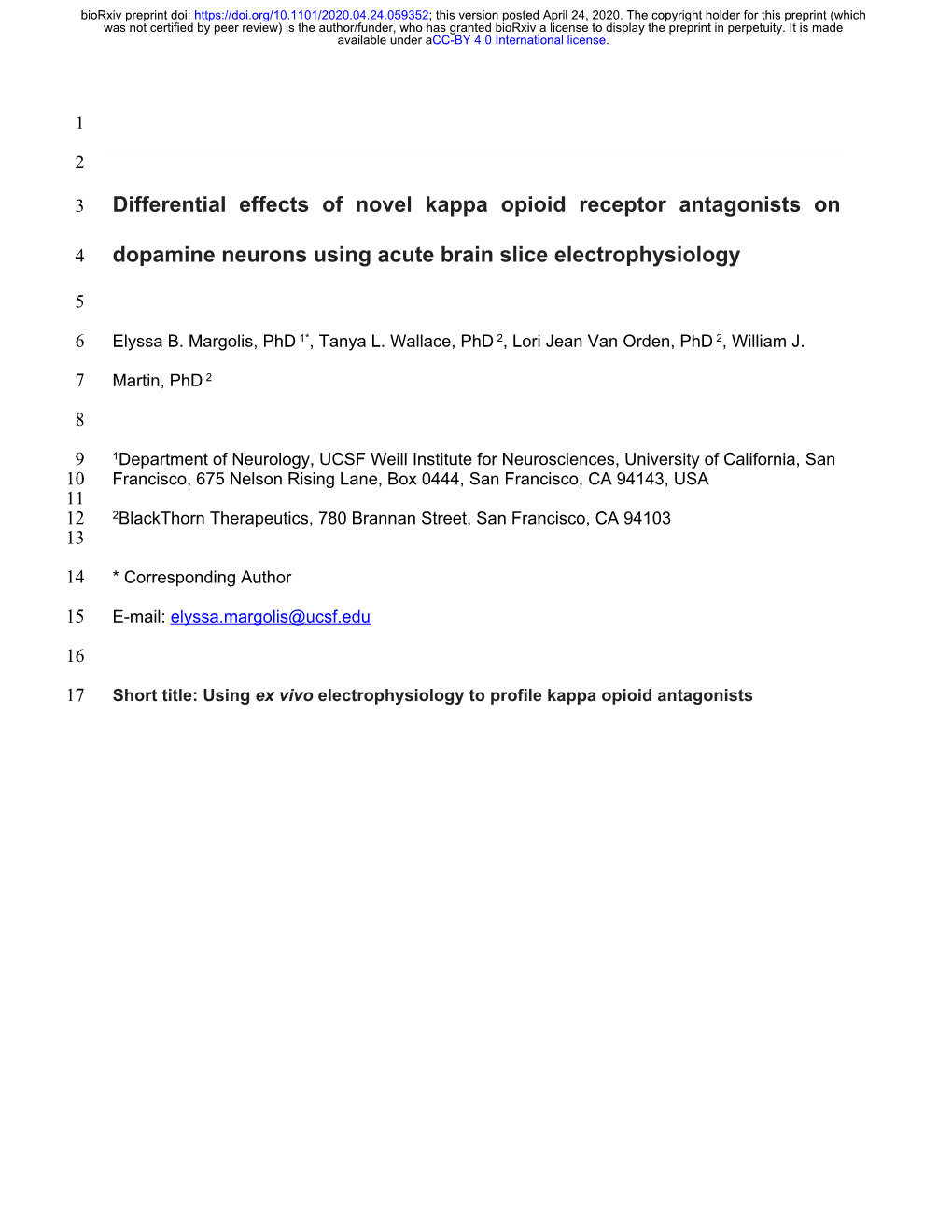 Differential Effects of Novel Kappa Opioid Receptor Antagonists on Dopamine Neurons Using Acute Brain Slice Electrophysiology