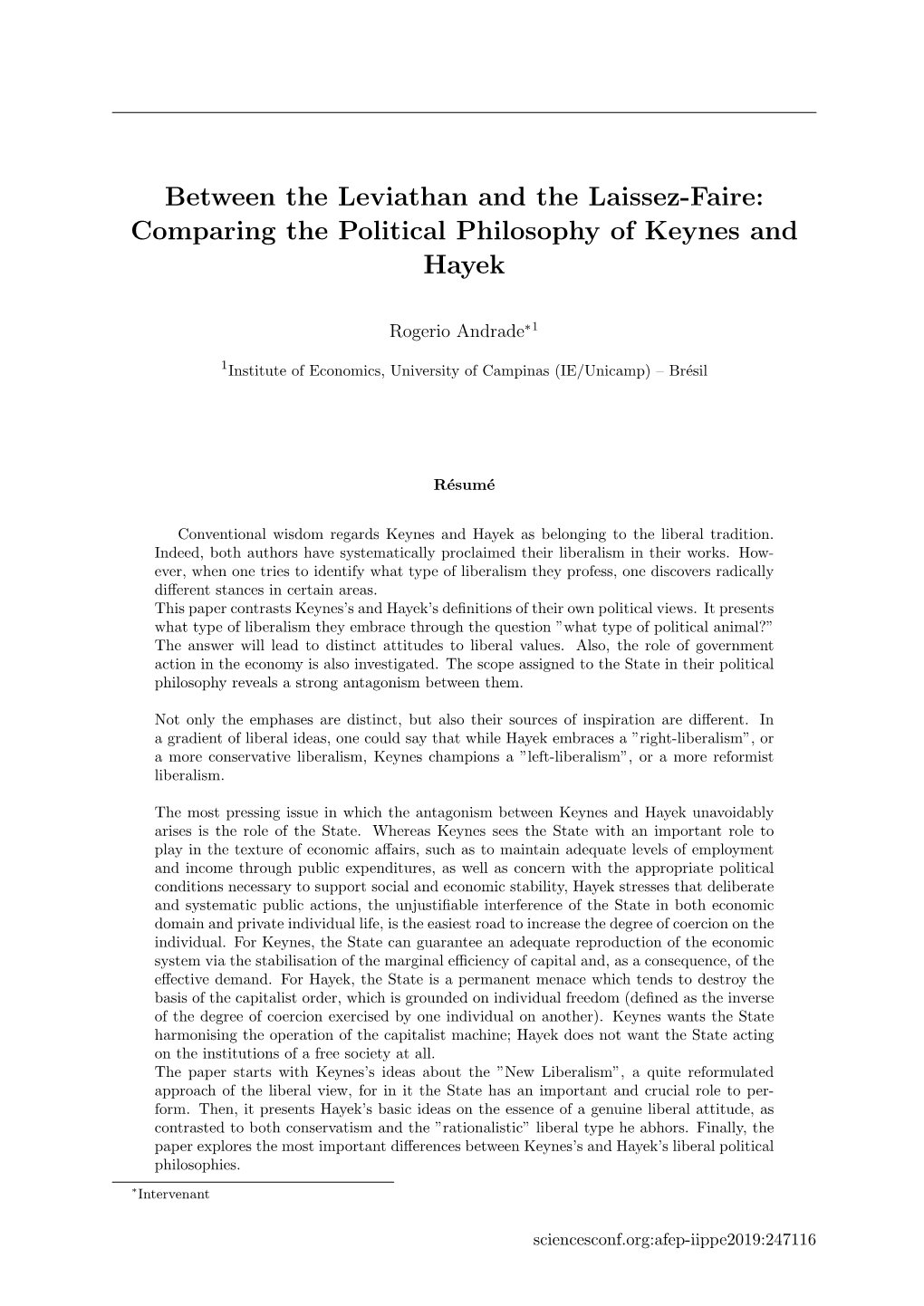 Between the Leviathan and the Laissez-Faire: Comparing the Political Philosophy of Keynes and Hayek