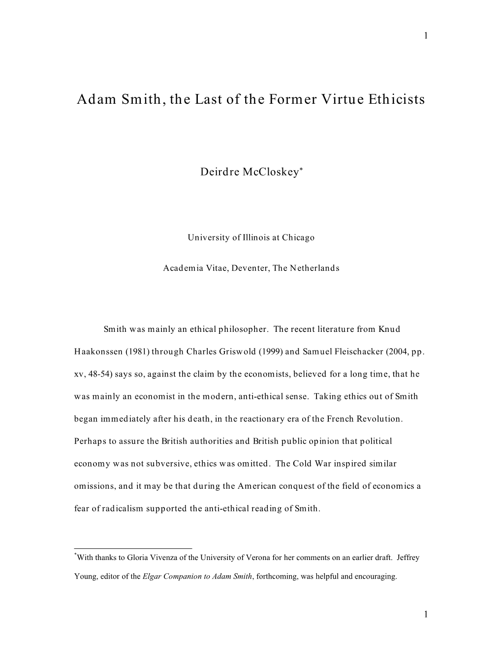 Adam Smith, the Last of the Former Virtue Ethicists