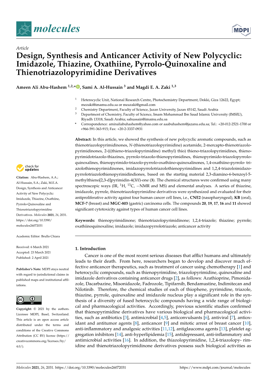 Design, Synthesis and Anticancer Activity of New Polycyclic: Imidazole, Thiazine, Oxathiine, Pyrrolo-Quinoxaline and Thienotriazolopyrimidine Derivatives