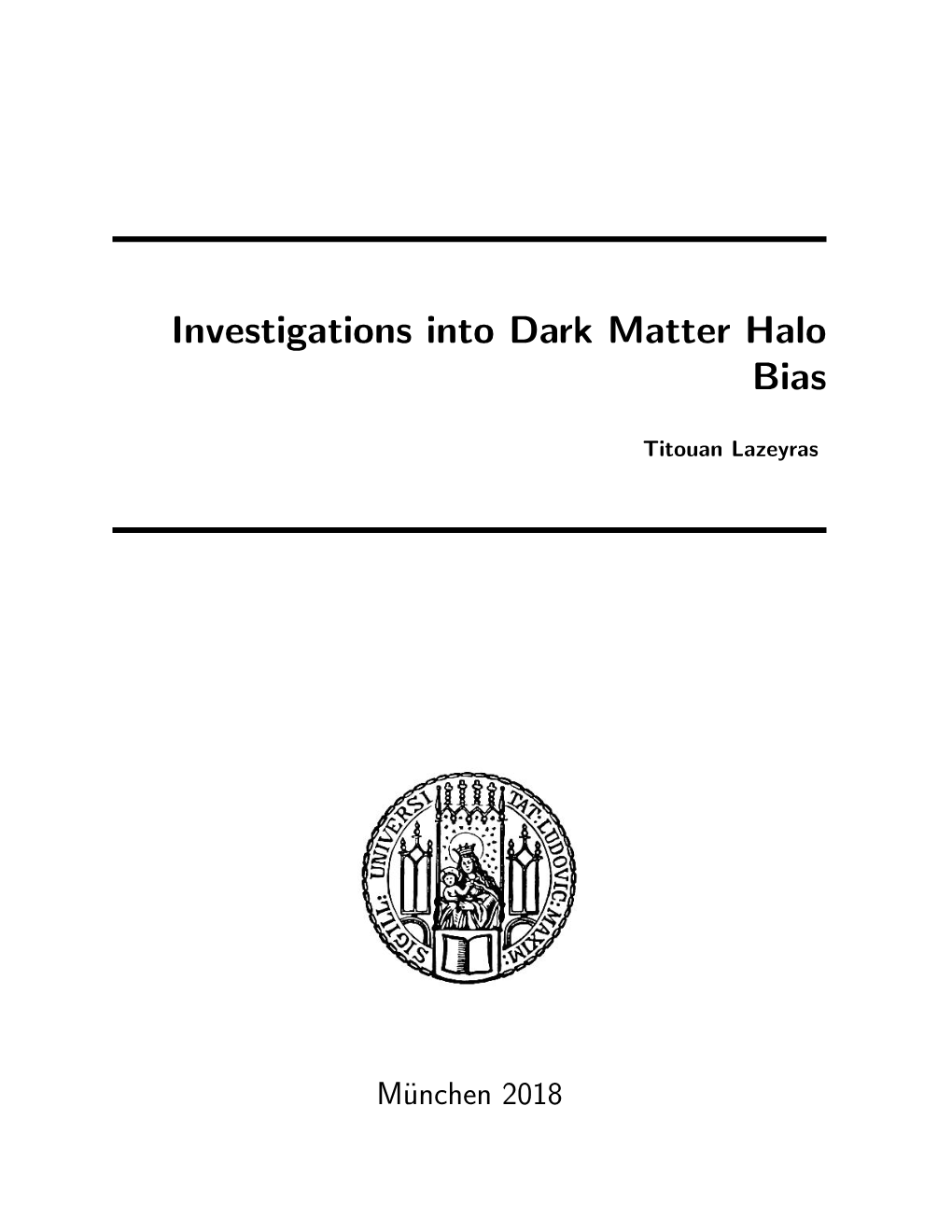 Investigations Into Dark Matter Halo Bias