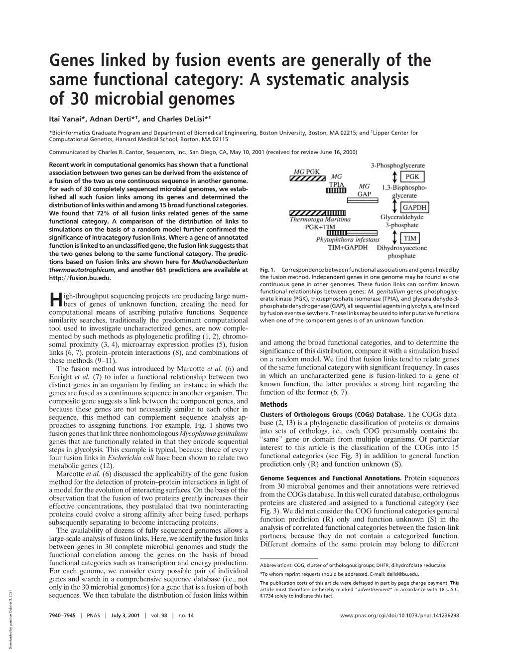 Genes Linked by Fusion Events Are Generally of the Same Functional Category: a Systematic Analysis of 30 Microbial Genomes