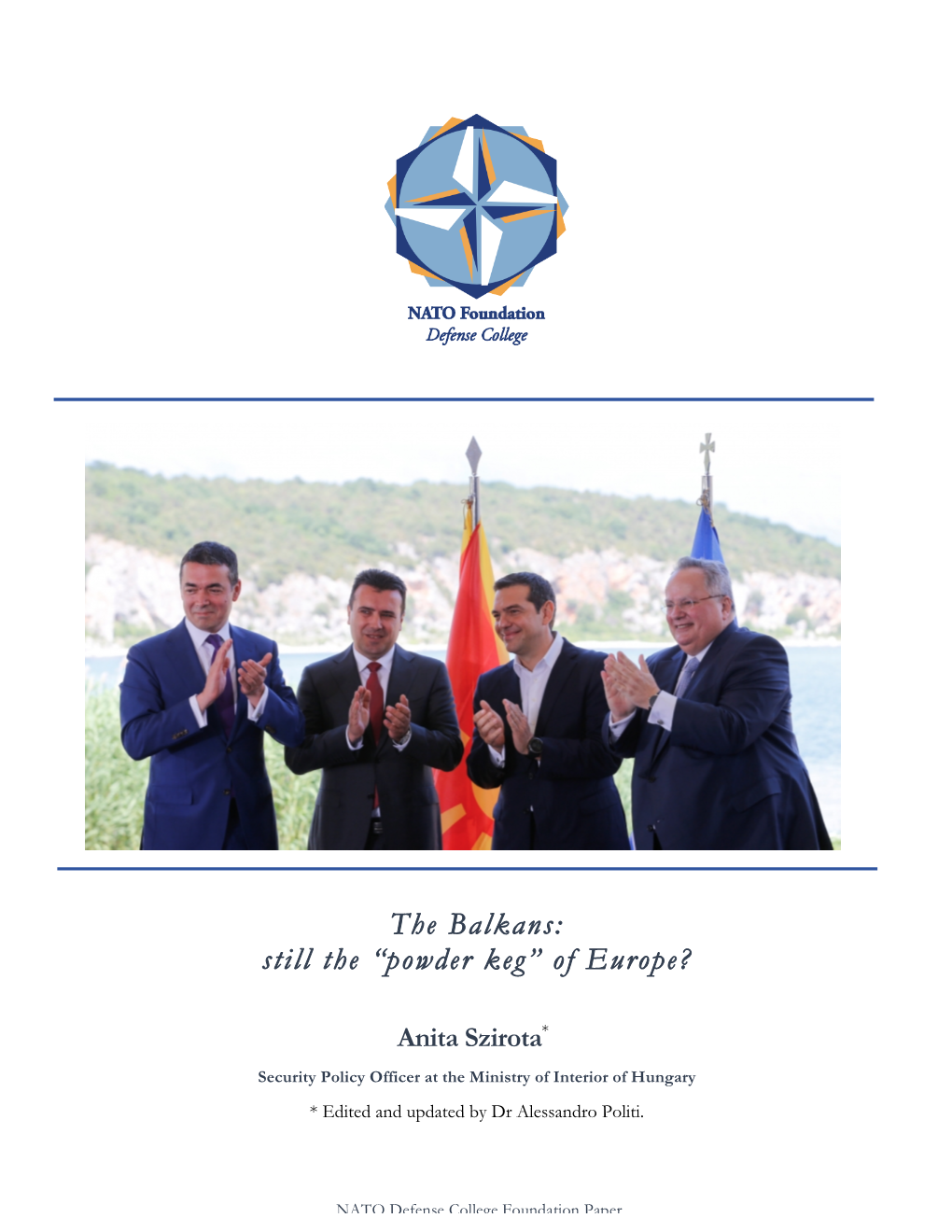 The Balkans: Still the “Powder Keg” of Europe?