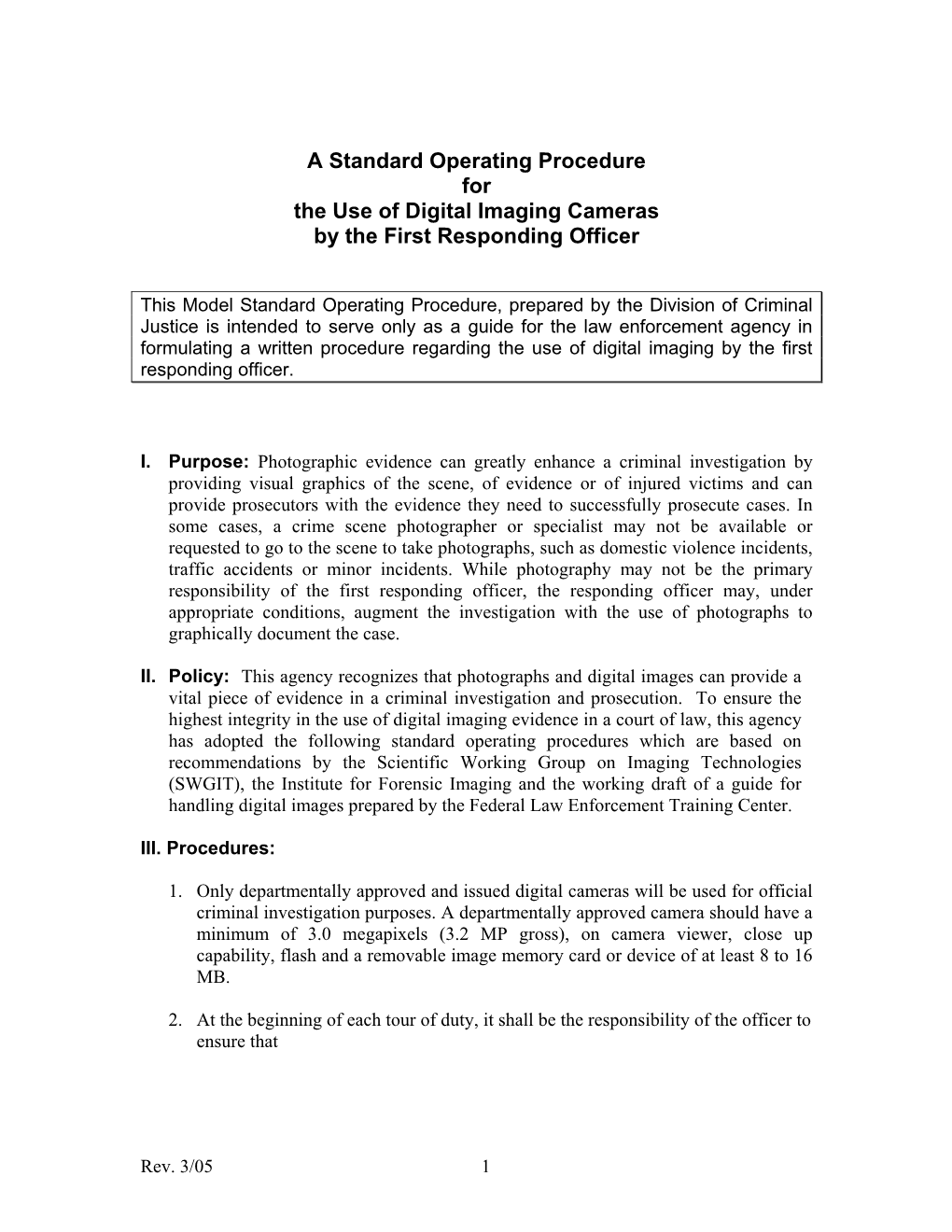 A Standard Operating Procedure for the Use of Digital Imaging Cameras by the First Responding Officer