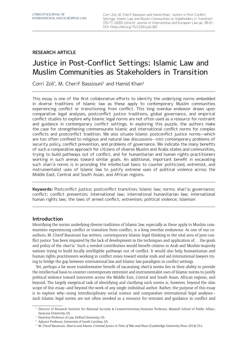 Islamic Law and Muslim Communities As Stakeholders in Transition’ (2017) 33(85) Utrecht Journal of International and European Law Pp