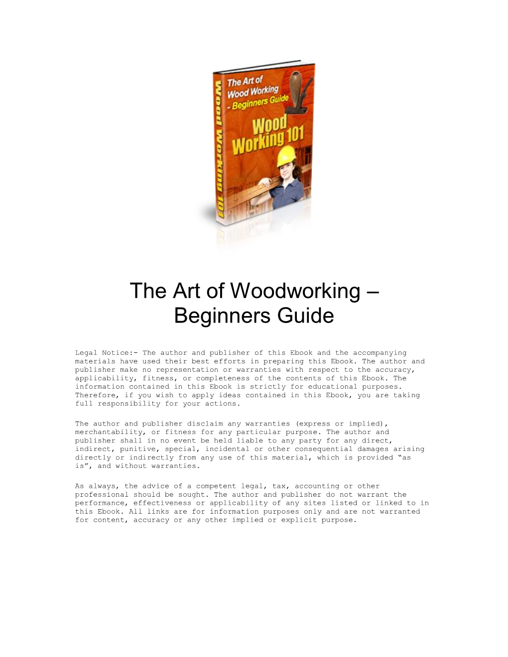 The Art of Woodworking – Beginners Guide