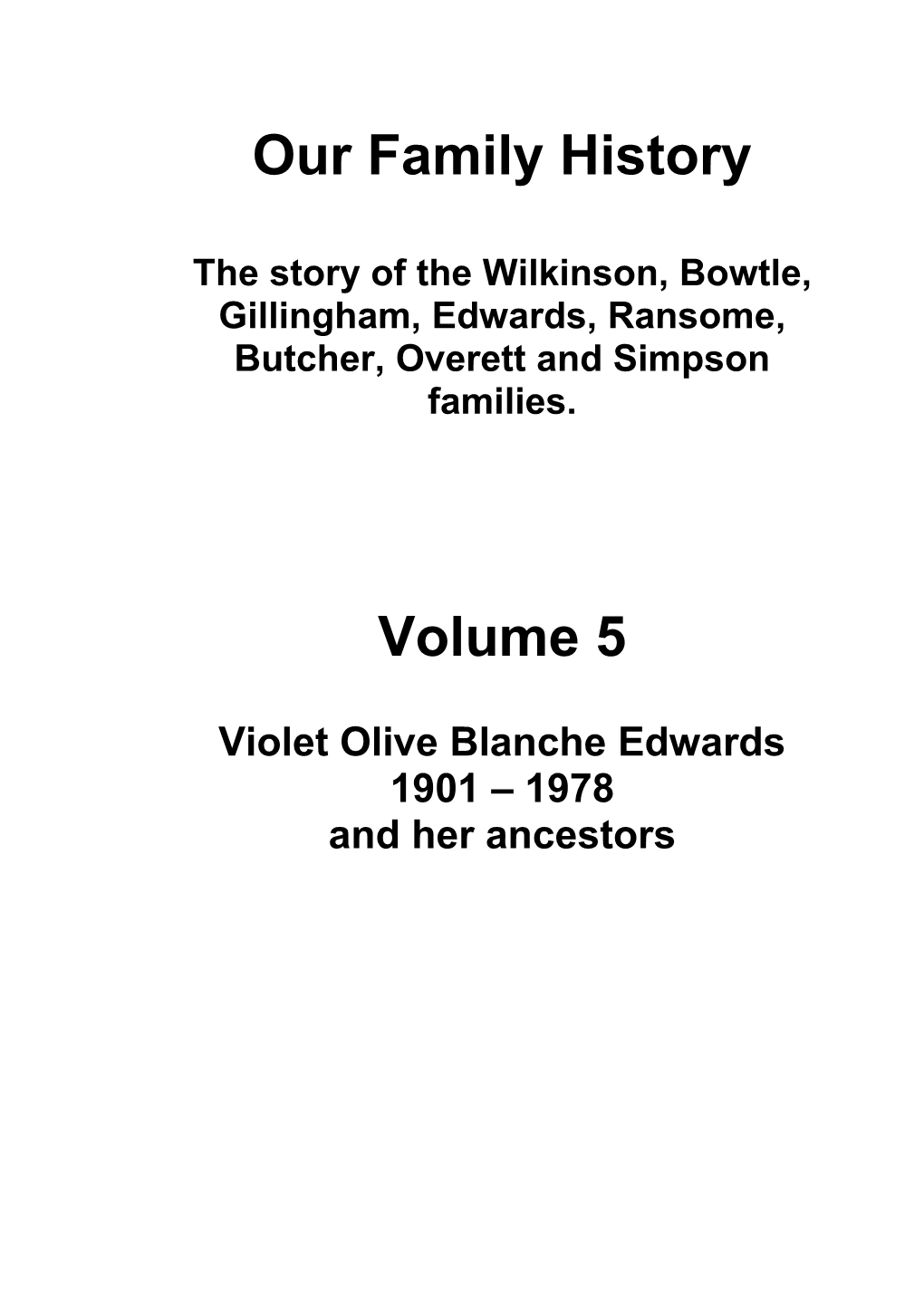 Violet Olive Blanche Edwards and Her Ancestors