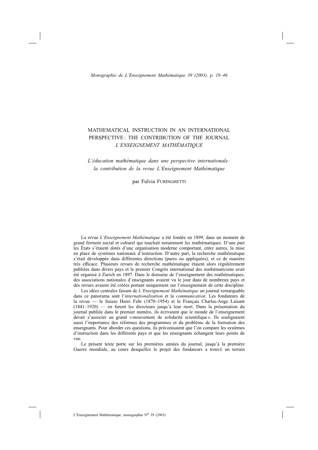 Mathematical Instruction in an International Perspective : the Contribution of the Journal L'enseignement Mathemaâ Tique