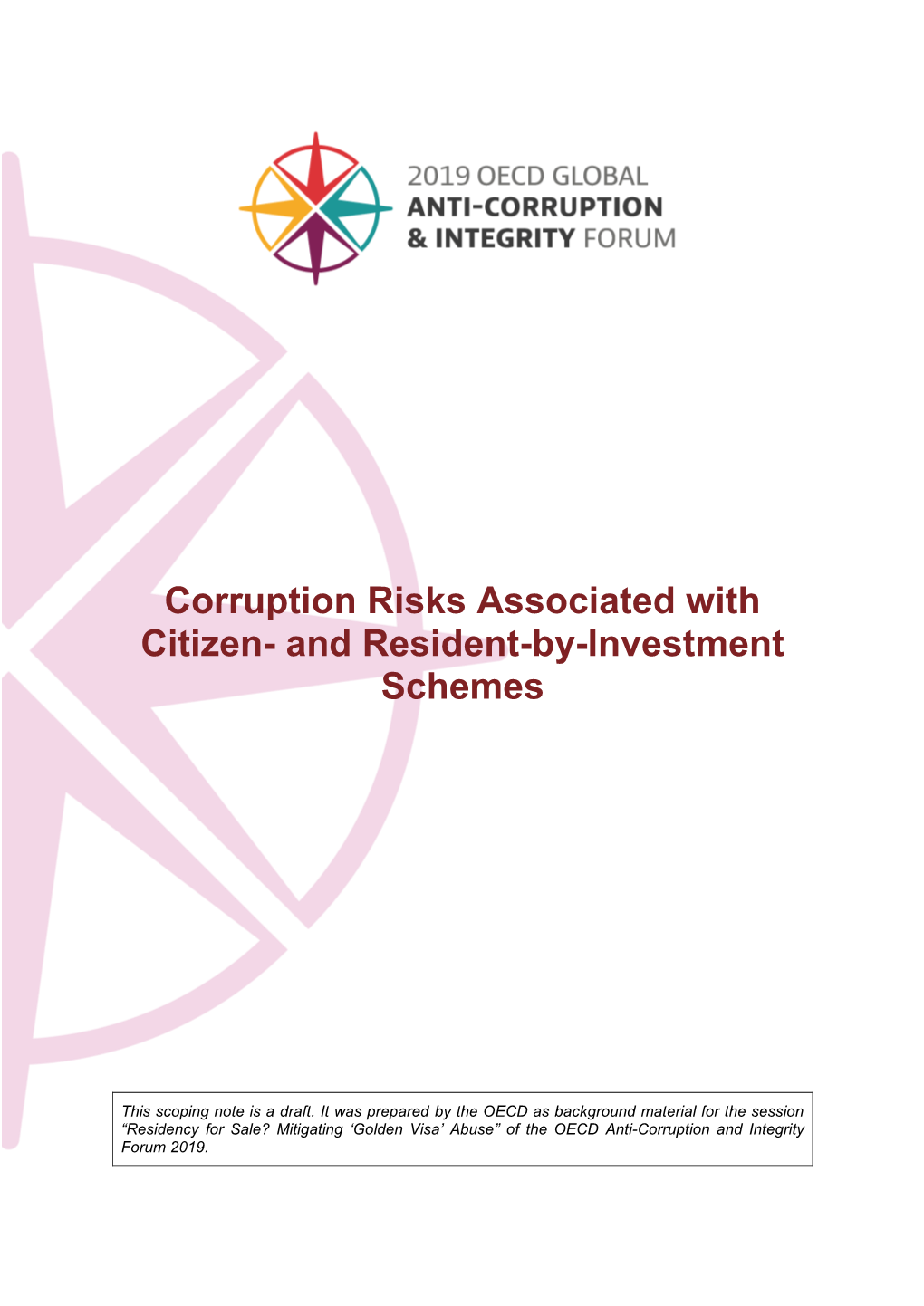 Corruption Risks Associated with Citizen- and Resident-By-Investment Schemes