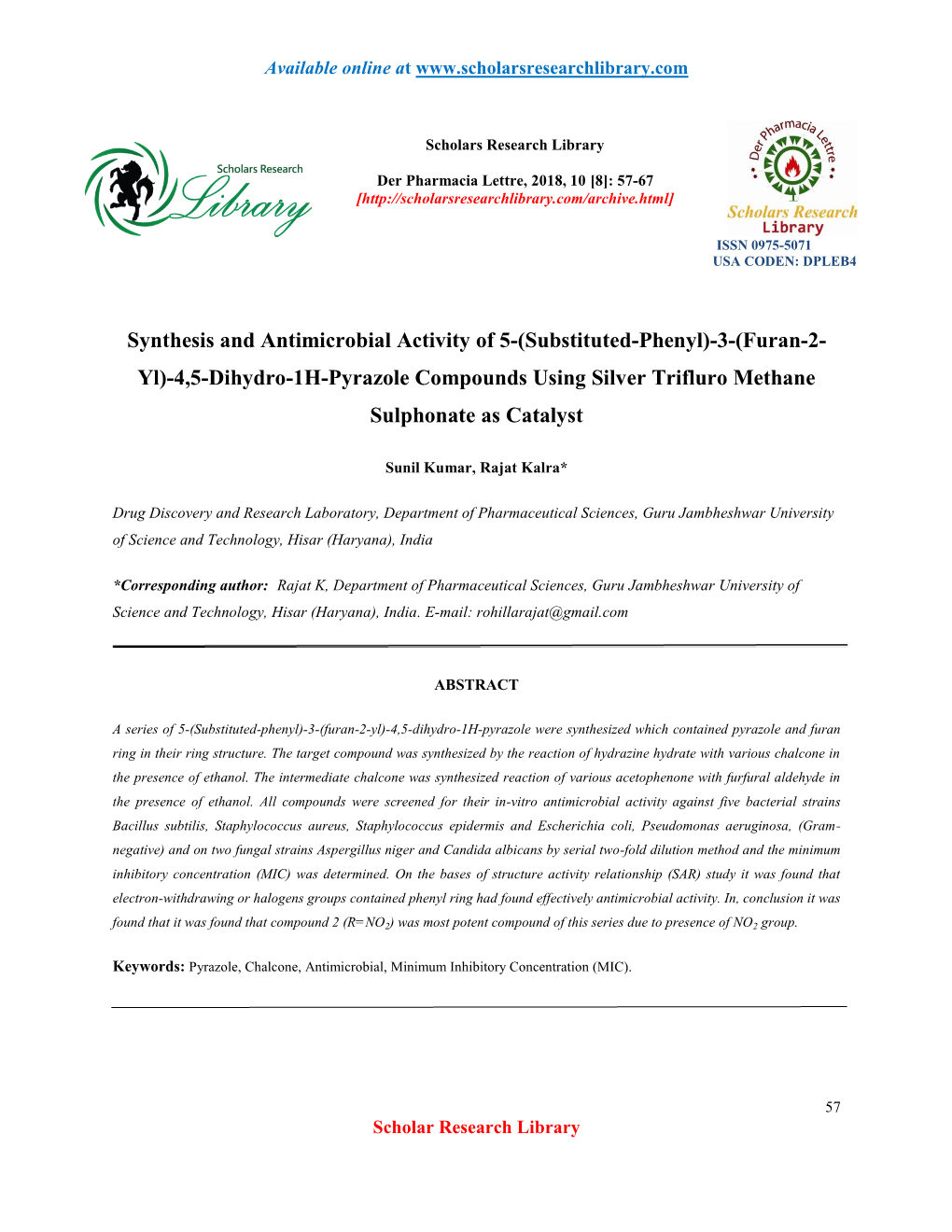 (Substituted-Phenyl)-3-(Furan-2- Yl)-4,5-Dihydro-1H-Pyrazole Compounds Using Silver Trifluro Methane Sulphonate As Catalyst