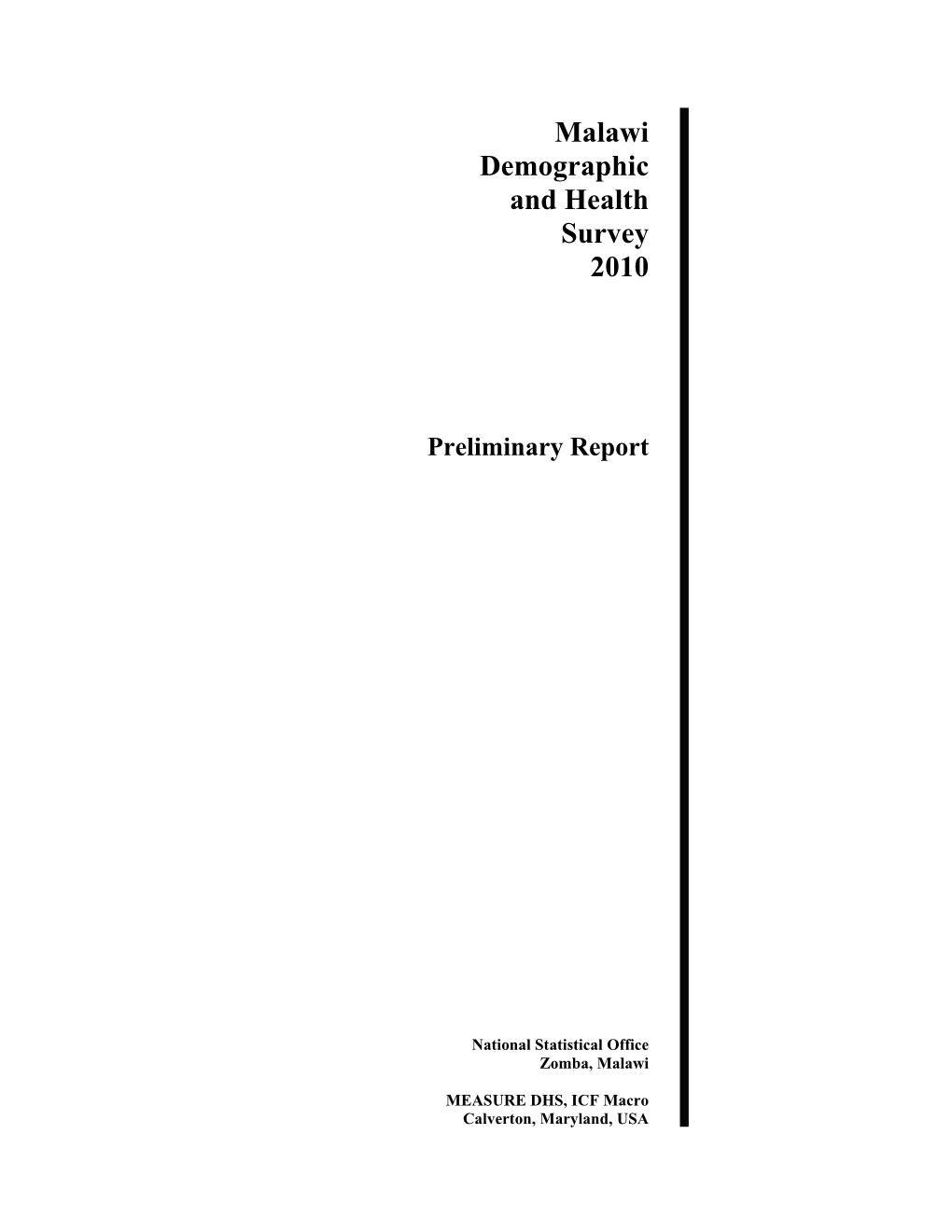 Malawi Demographic and Health Survey 2010