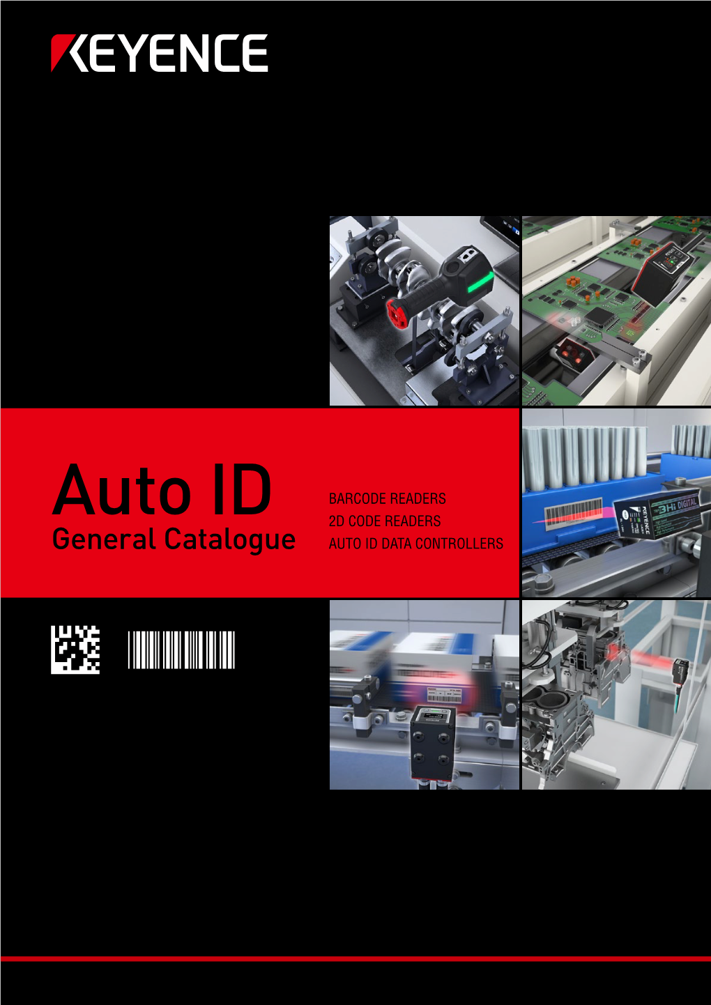 Auto ID 2D CODE READERS General Catalogue AUTO ID DATA CONTROLLERS SETTING a NEW STANDARD for Code Reading Combining Performance and Reliability