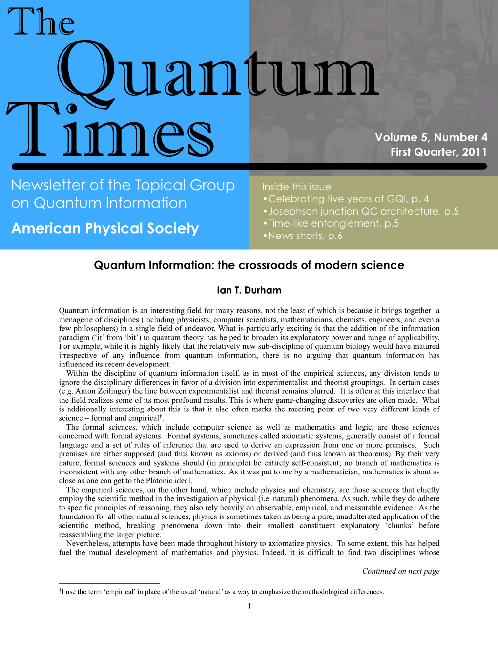 Newsletter of the Topical Group on Quantum Information American