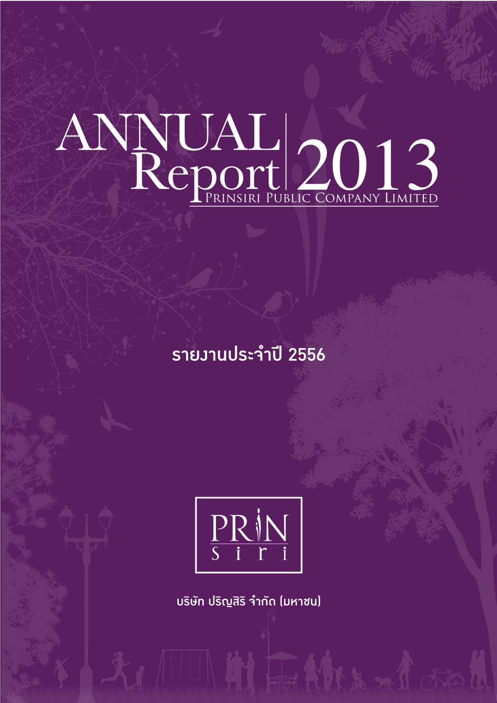 PRIN: Prinsiri Public Company Limited | Annual Report 2013