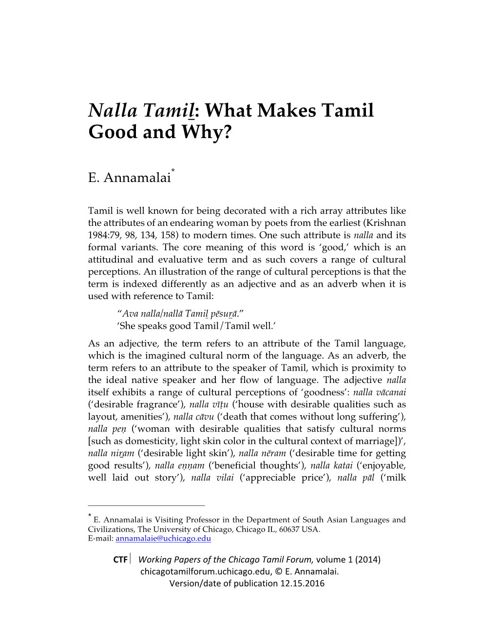 Nalla Tamil: What Makes Tamil Good and Why?