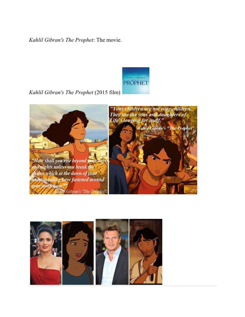 Kahlil Gibran's the Prophet: the Movie