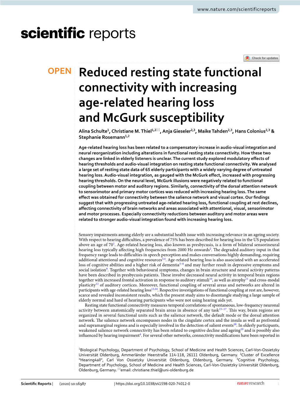 Reduced Resting State Functional Connectivity with Increasing Age‑Related Hearing Loss and Mcgurk Susceptibility Alina Schulte1, Christiane M
