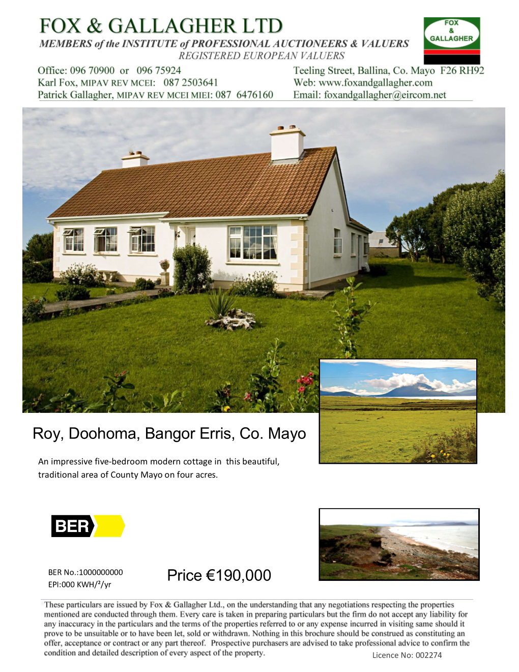 Price €190,000 Roy, Doohoma, Bangor Erris, Co. Mayo