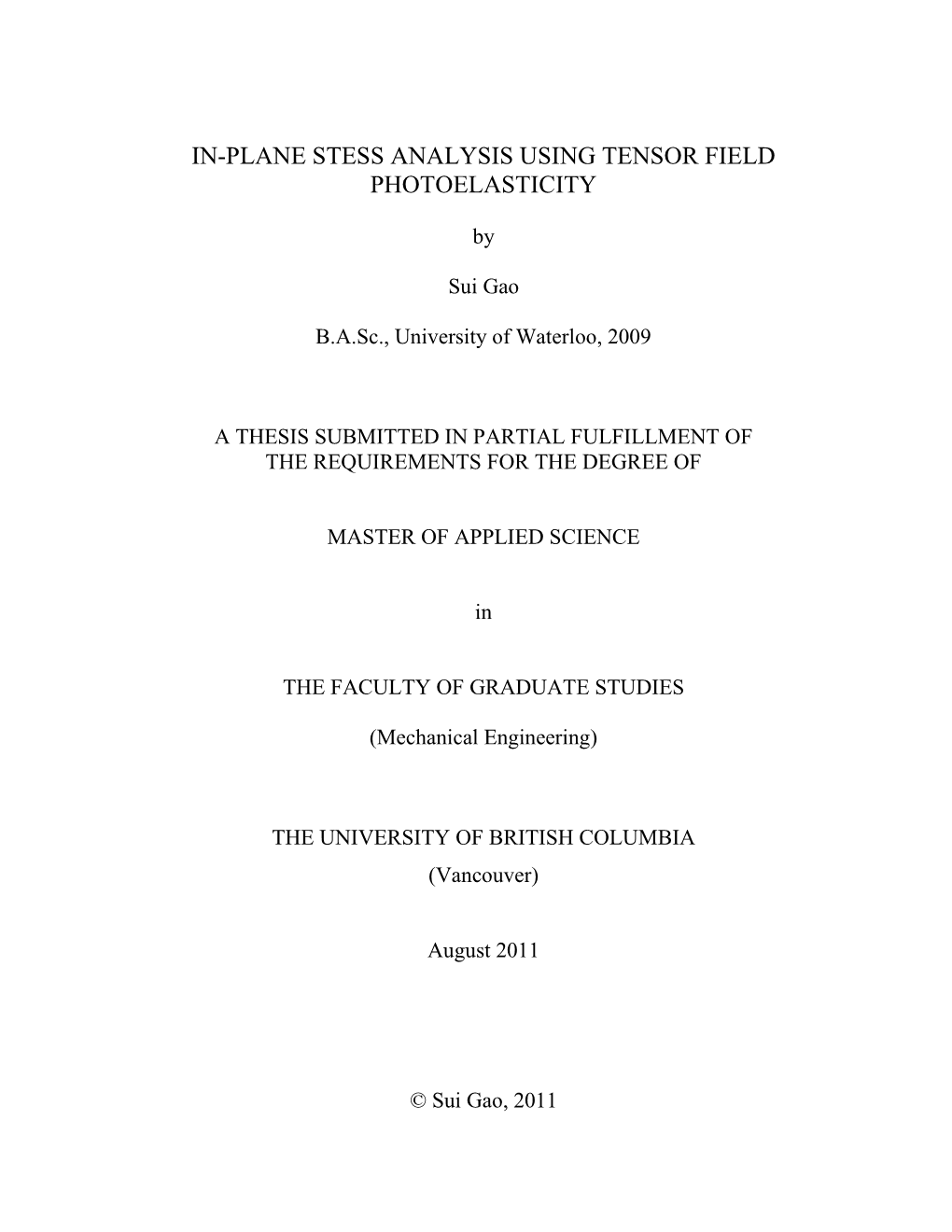 In-Plane Stess Analysis Using Tensor Field Photoelasticity