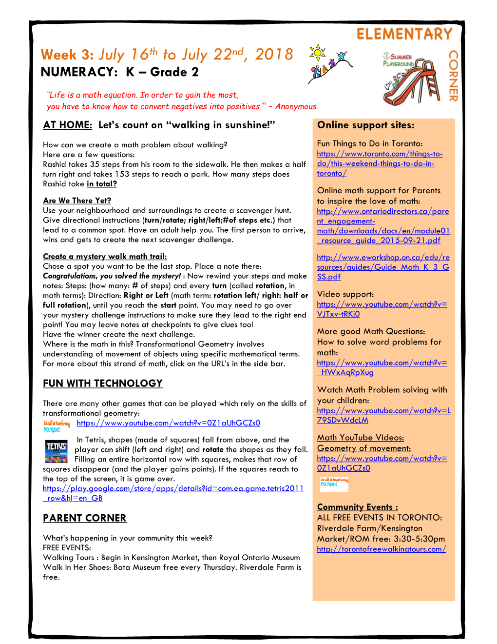 Week 3: July 16Th to July 22Nd, 2018 NUMERACY: K – Grade 2