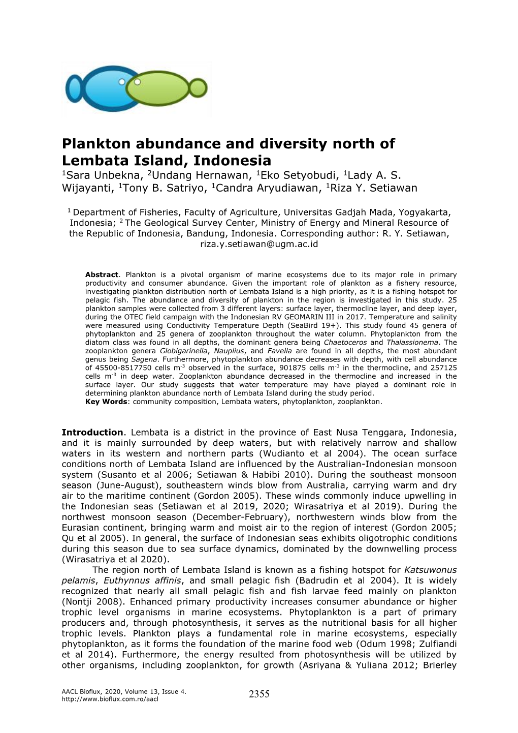 Plankton Abundance and Diversity North of Lembata Island, Indonesia 1Sara Unbekna, 2Undang Hernawan, 1Eko Setyobudi, 1Lady A