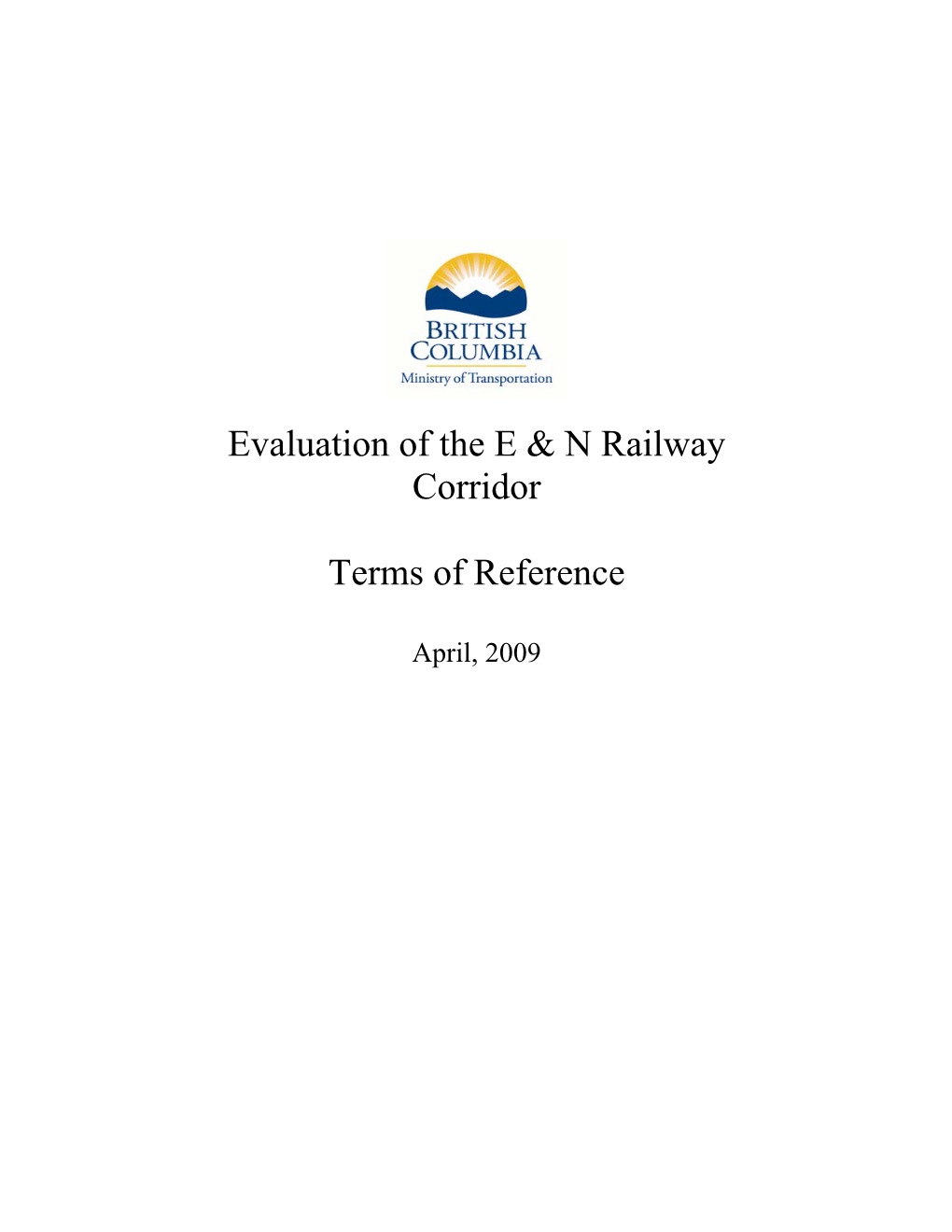 Evaluation of the E&N Railway – Terms of Reference