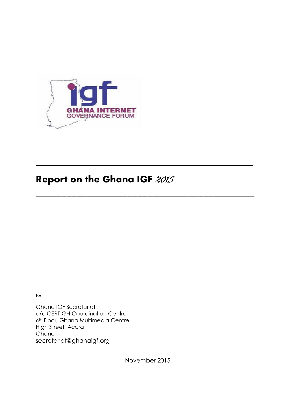 Report on the Ghana IGF 2015 ______