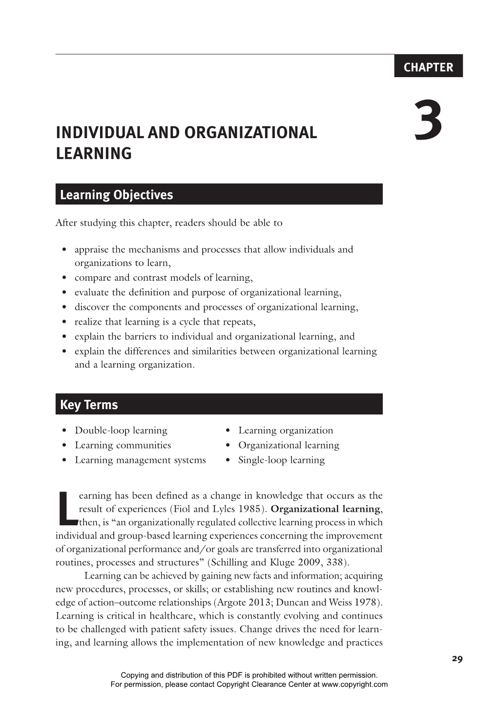 Individual and Organizational Learning, and • Explain the Differences and Similarities Between Organizational Learning and a Learning Organization