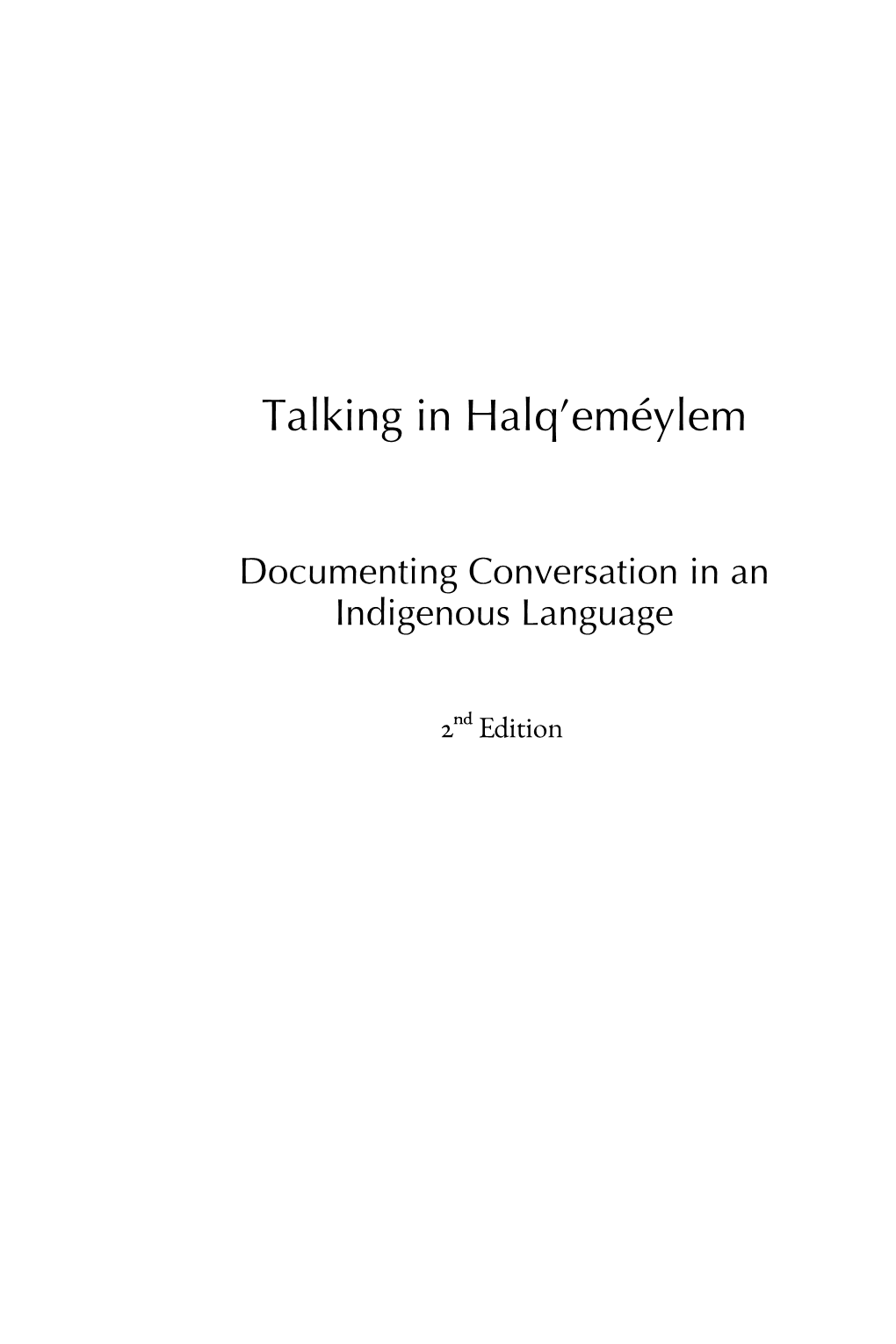 Talking in Halq'eméylem