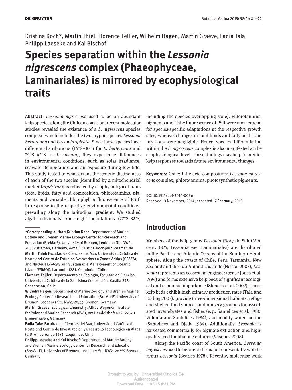 Species Separation Within the Lessonia Nigrescens Complex (Phaeophyceae, Laminariales) Is Mirrored by Ecophysiological Traits