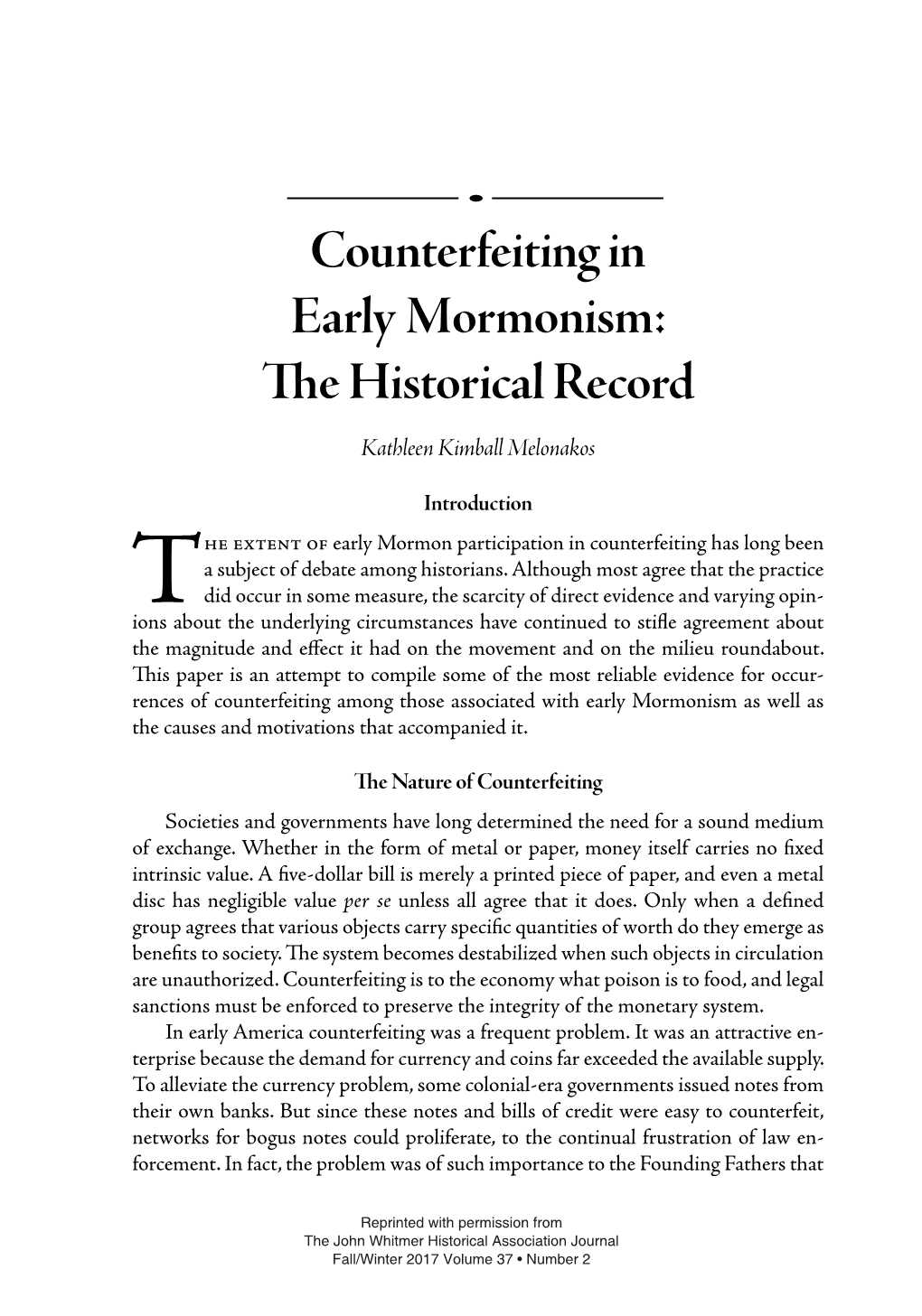 Counterfeiting in Early Mormonism: E Historical Record Kathleen Kimball Melonakos