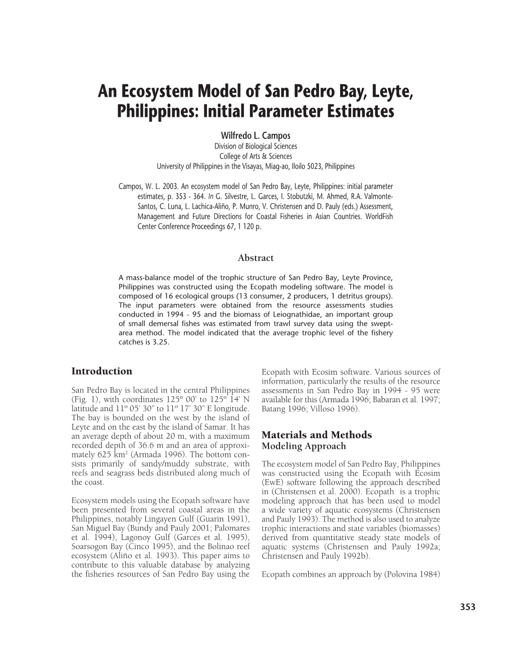 An Ecosystem Model of San Pedro Bay, Leyte, Philippines: Initial Parameter Estimates Wilfredo L