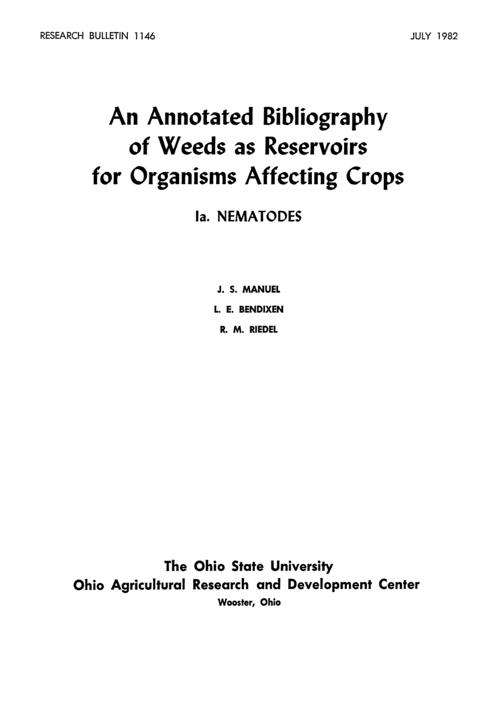 An Annotated Bibliography of Weeds As Reservoirs for Organisms Affecting Crops