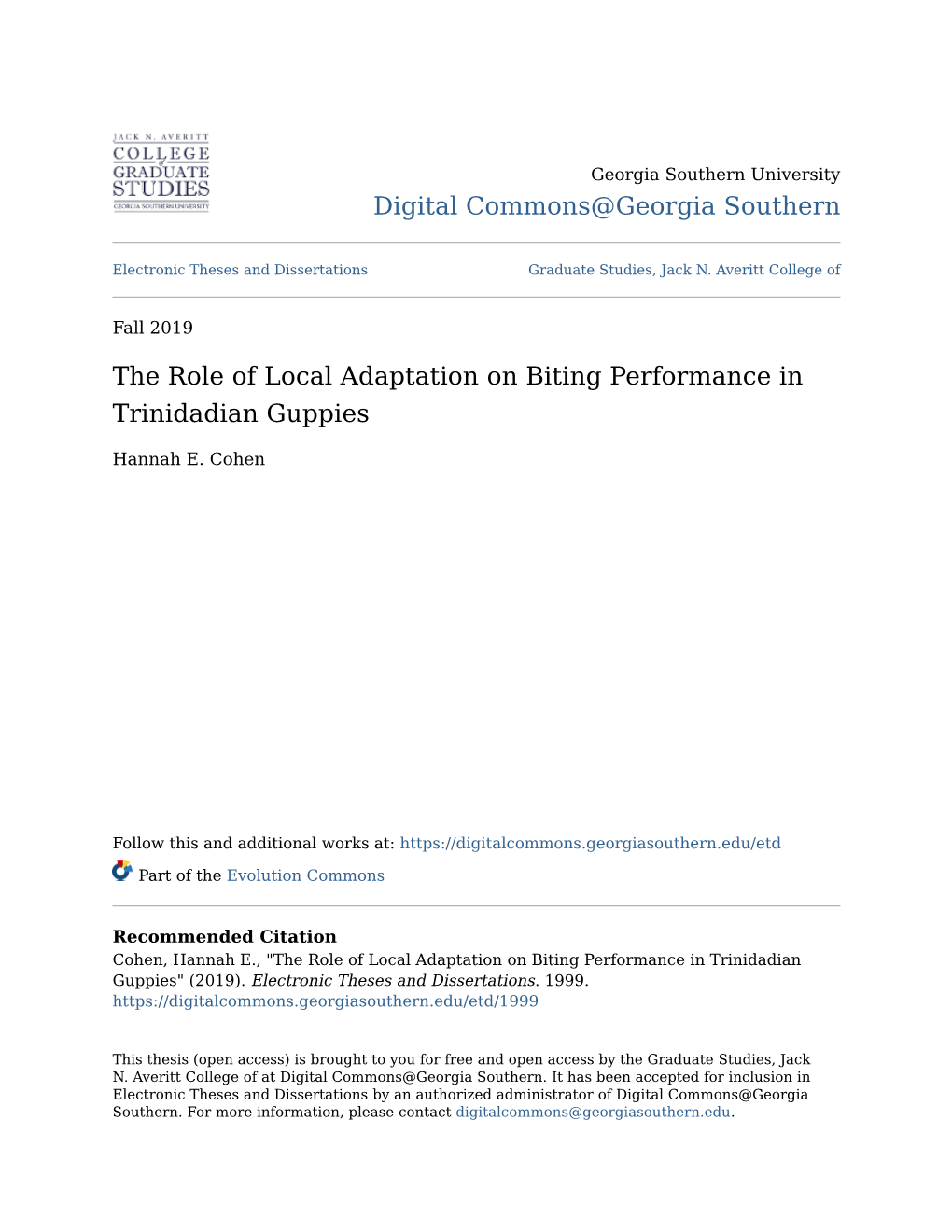 The Role of Local Adaptation on Biting Performance in Trinidadian Guppies