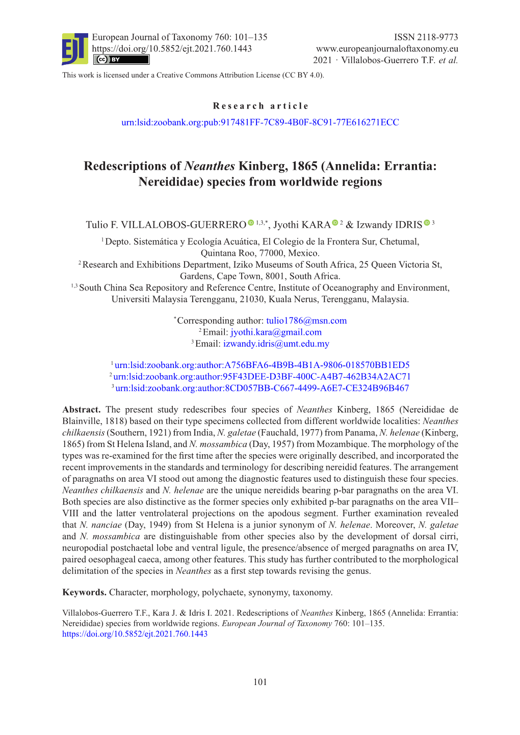 Redescriptions of Neanthes Kinberg, 1865 (Annelida: Errantia: Nereididae) Species from Worldwide Regions