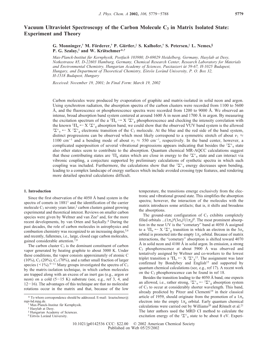 Vacuum Ultraviolet Spectroscopy of the Carbon Molecule C3 in Matrix Isolated State: Experiment and Theory