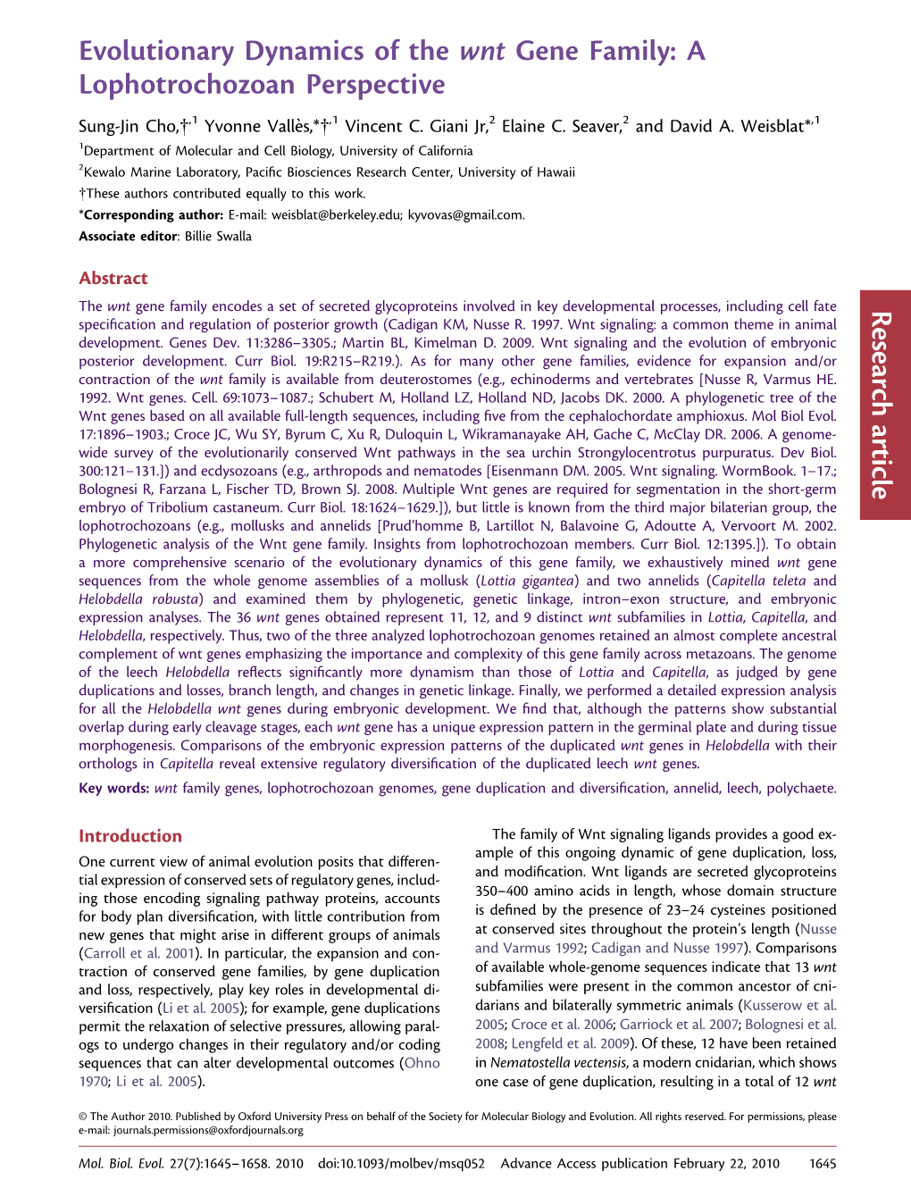 Evolutionary Dynamics of the Wnt Gene Family: a Lophotrochozoan Perspective Sung-Jin Cho, ,1 Yvonne Valle`S,* ,1 Vincent C