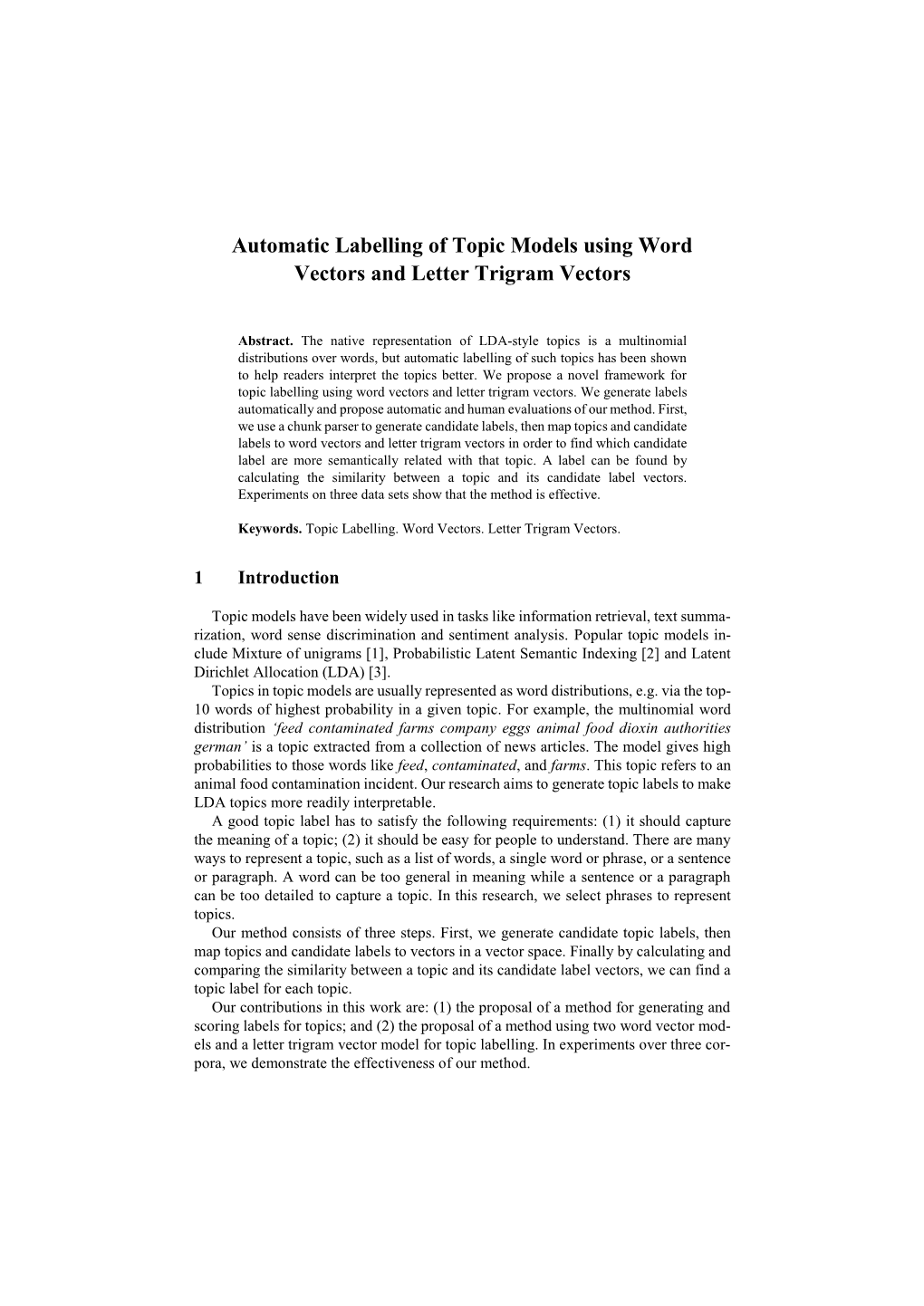 Automatic Labelling of Topic Models Using Word Vectors and Letter Trigram Vectors