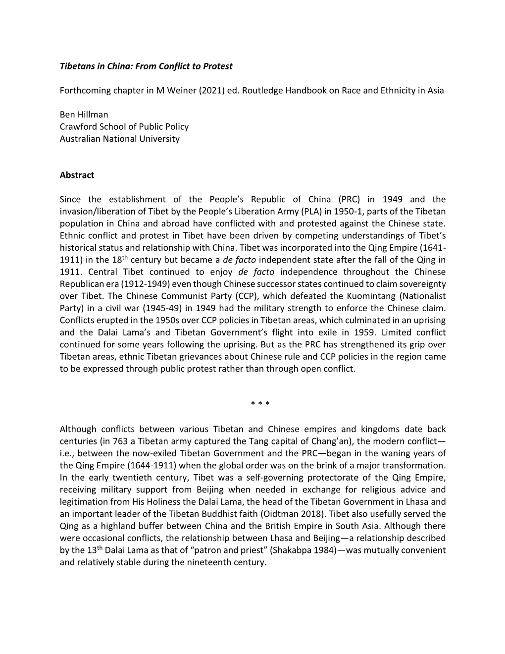 Tibetans in China: from Conflict to Protest Forthcoming Chapter in M Weiner (2021) Ed. Routledge Handbook on Race and Ethnicity